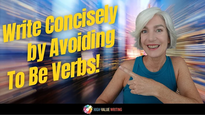 Stop Using 'To Be' Verbs And Write Like A Pro!