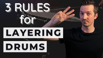 3 RULES for Layering Drums | Music Production Tips