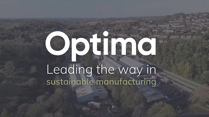 Optima | Leading the way in Sustainable Manufacturing