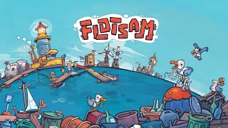 Flotsam Part 1 (no commentary)
