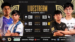 MPL-PH S10 PLAYOFFS DAY 3 BLCK VS ECHO GAME 2