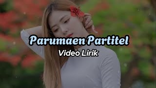 Arghado Trio - Parumaen Partitel (Lirik)