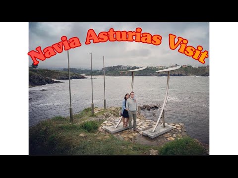 OUR TRIPS IN NAVIA ASTURIAS, Spain 🇪🇸