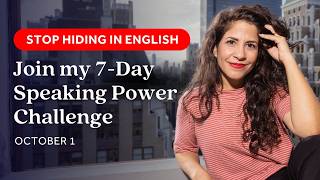 You Speak English. But Are You Actually Showing Up? | JOIN THE CHALLENGE