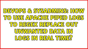 How to use Apache Piped Logs to regex replace out unwanted data in logs in real time?