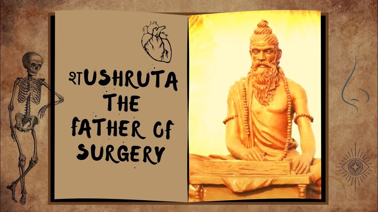 Sushruta- Father Of surgery | First Plastic surgery| Cosmetic Surgery ...