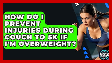 How Do I Prevent Injuries During Couch To 5k If I