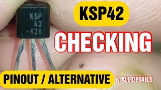 How to Check the KSP42 Transistor | KSP42 Transistor Testing | Test KSP42 Transistor | Pinout