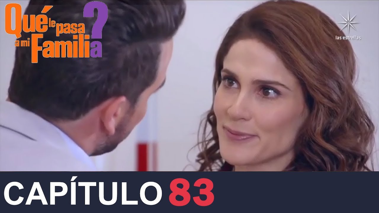 ¿Qué Le Pasa A Mi Familia | Capítulo 83 | Completo HD | Like y