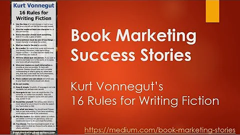 Kurt Vonnegut's 16 Rules for Writing Fiction