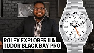 Rolex Explorer II and Tudor Black Bay Pro: For the Thrill of Exploration | SwissWatchExpo