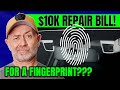Service department insanity 10000 to fix a fingerprint  auto expert john cadogan