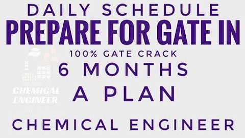 Crack GATE in Six Months | Chemical Engineer