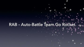 RealAndroidBot (RAB) – Auto-Battle Team Go Rocket