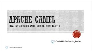 Spring boot Apache camel integration part 4