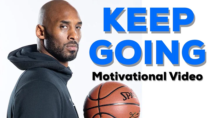 Kobe Bryant Motivation |Keep Going | Motivational Video with Highlights