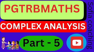PG TRB MATHS 2024|COMPLEX ANALYSIS 👉🏻 PART-5 #pgtrbmaths #trb #youtube video