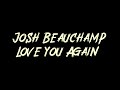 Josh Beauchamp Love You Again Instrumental mp3