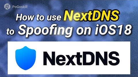 How to use NextDNS to Spoofing on iOS18 | Safely·Free