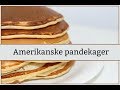 Amerikanske pandekager opskrift 🥞 Lækre og luftige