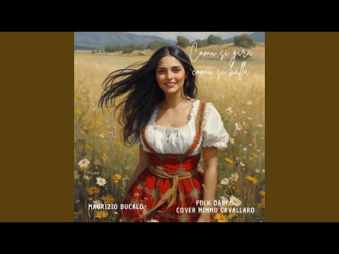 Video Comu si gira e comu si balla (Cover Version)