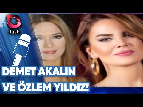 Demet Akalın Ve Özlem Yıldız Barıştı!