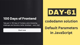 day 61 | 100 Days of Frontend | Default Parameters in JavaScript
