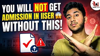 Don’t miss this ! 🚨 IISER Admissions 2026