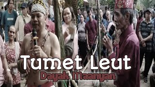 Tumet Leut Dayak Maanyan▶️ Part II