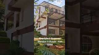 5 Bedroom Villa for sale at Runda Nairobi for Ksh 130M. 🤙 0722938972 #kenyahomes #Runda #affordable