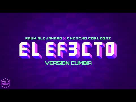 rauw-alejandro-&-chencho-corleone---el-efecto-(version-cumbia)-dj-kapocha