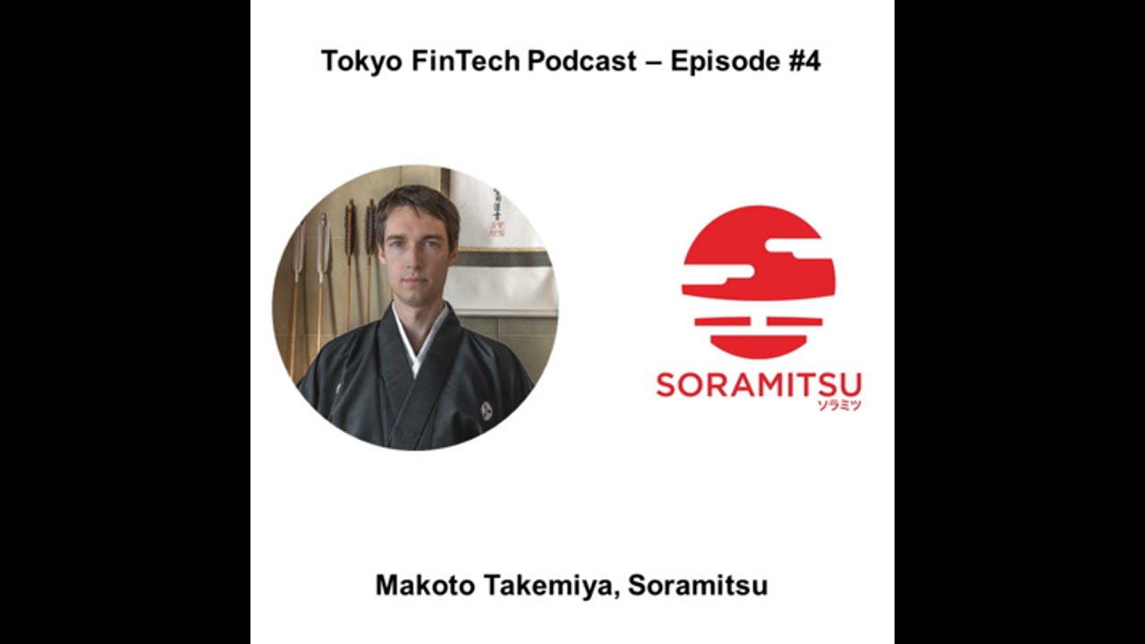 Episode #4 - Makoto Takemiya, Soramitsu