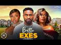 BATTLE OF THE EXES (UCHE JUMBO UZOR ARUKWE BAMBAM OLAWUNMI) -Nigerian Movies 2026 latest full movies