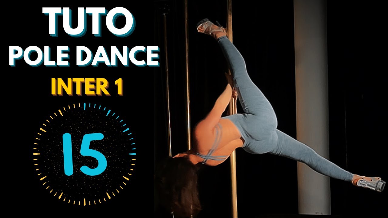 TUTO POLE DANCE INTERMEDIAIRE