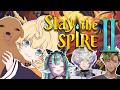 【SLAY THE SPIRE 2】CLIMBING THE SPIRE WITH OLD FRIENDS