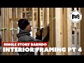 Interior Framing Pt 4 | Single Story Barndo | 40x96x12