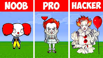NOOB vs PRO vs HACKER PennyWise in Minecraft
