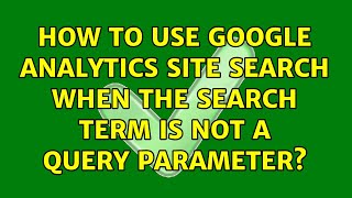 How to use Google Analytics Site Search when the search term is not a query parameter