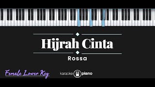 Hijrah Cinta - Rossa (KARAOKE PIANO - FEMALE LOWER KEY)