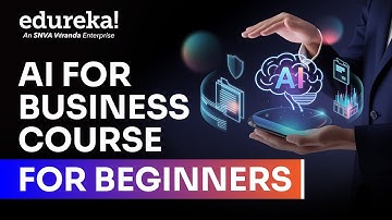 AI for Business Full course in 11 Hours [ 2026 | How AI Could Empower Businesses | Edureka Live