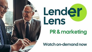 Lender Lens Live: PR & marketing trailer