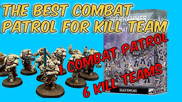 The BEST Combat Patrol for Kill Team - 6 Teams 1 Box