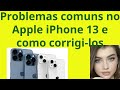 Soluções de desbloqueio: problemas comuns do Apple iPhone 13 expostos