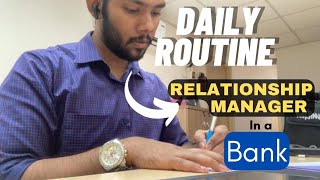 My Daily Routine as a banker || Relationship Manager / Solution Manager || The Wordly Guy