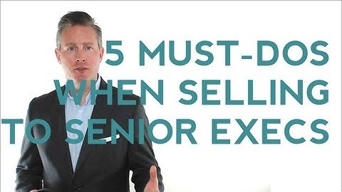 5 Secrets For Selling To The C-Suite