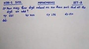 How many four digit natural number are there such that all the digit are odd? | NDA 2 2022 Math