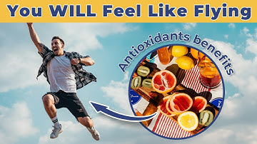 The Amazing Benefits of Antioxidants