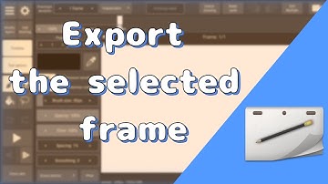 How to export a selected frame or frames | Roughanimator tutorial