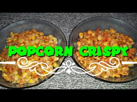 Resep Dan Cara Memasak Cemilan POPCORN CRISPY Enak Dan Gurih