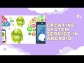 Android Framework  - Create System Service in Android